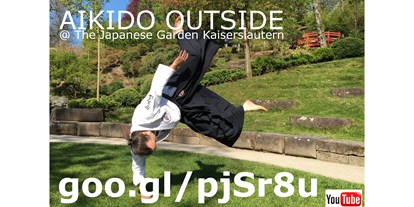 Lieferservice - Art des Unternehmens: Lernen / Coaching - Pfalz - aikido outdoors @ japanese garden
youtube.com/watch?v=ctbl_cdwuPk 
#合気道 @aikido @合気道 @ LE JARDIN
youtube.com/watch?v=gJ0AHoiMsDM 
https://www.facebook.com/aikido.24.eu 
☯
#aikido #aiki #ai #ki #martialart #aikido_outside #outdoor_aikido #ALLESinBEWEGUNGdotDE #japanischergarten #LE_JARDIN #japanesegarden #kampfsport #kampfkunst #ARTofPEACE  - AIKIDO in KL: aikidoKAISERSLAUTERN.info